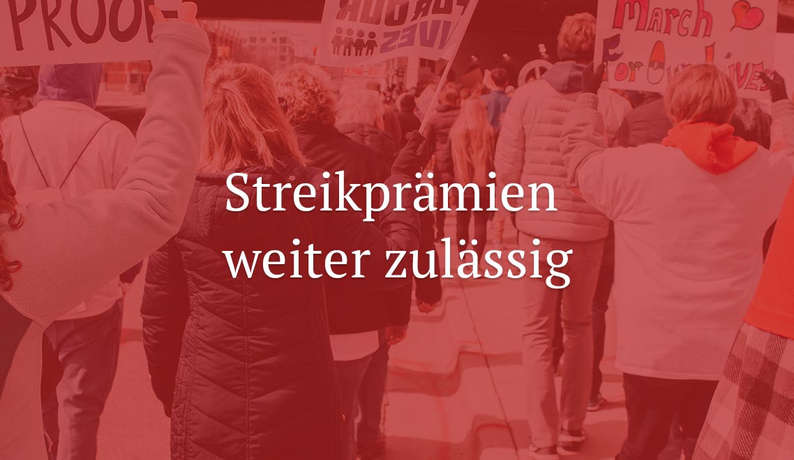 BAG: Streikprämien weiter zulässig