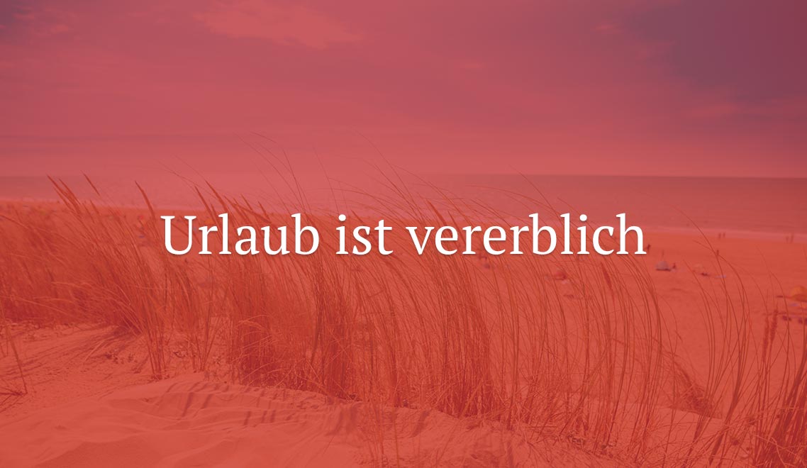 EuGH: Urlaub ist vererblich